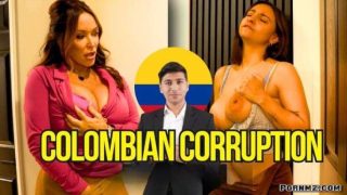 Rachel Steele Hailey Rose – Colombian Corruption